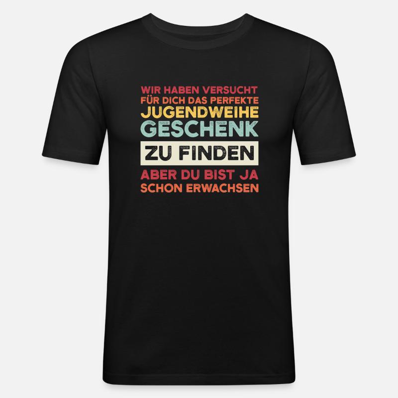Jugendweihe Jugend Jugendfeier Geschenk - Männer Slim Fit T-Shirt - Schwarz