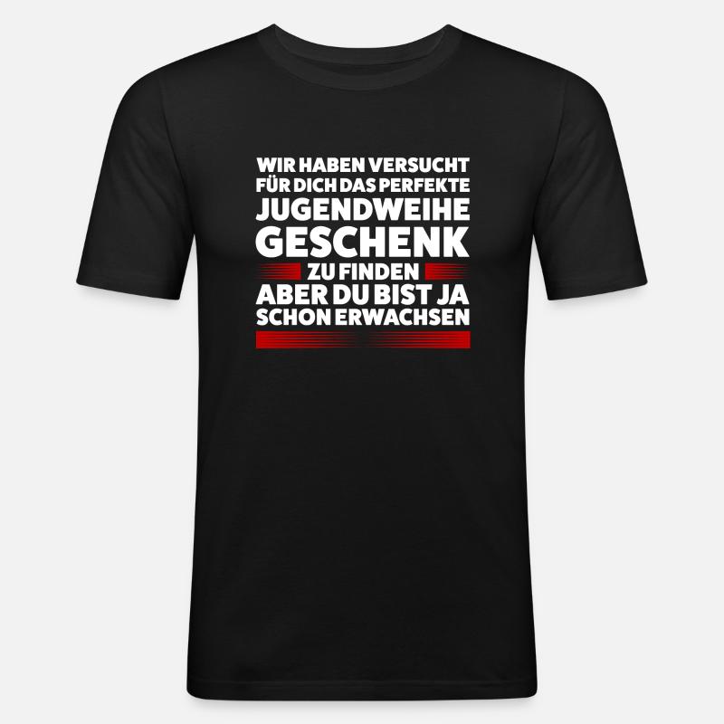 Jugendweihe Jugend Konfirmation Geschenk - Männer Slim Fit T-Shirt - Schwarz
