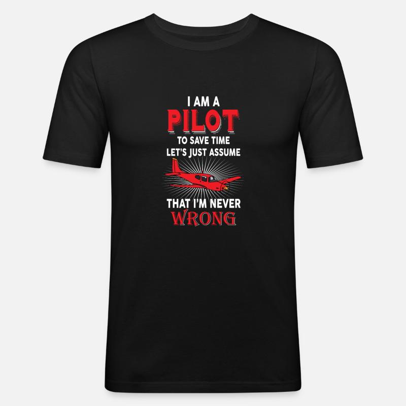 Pilot Piloten Spruch Geschenk - Männer Slim Fit T-Shirt - Schwarz
