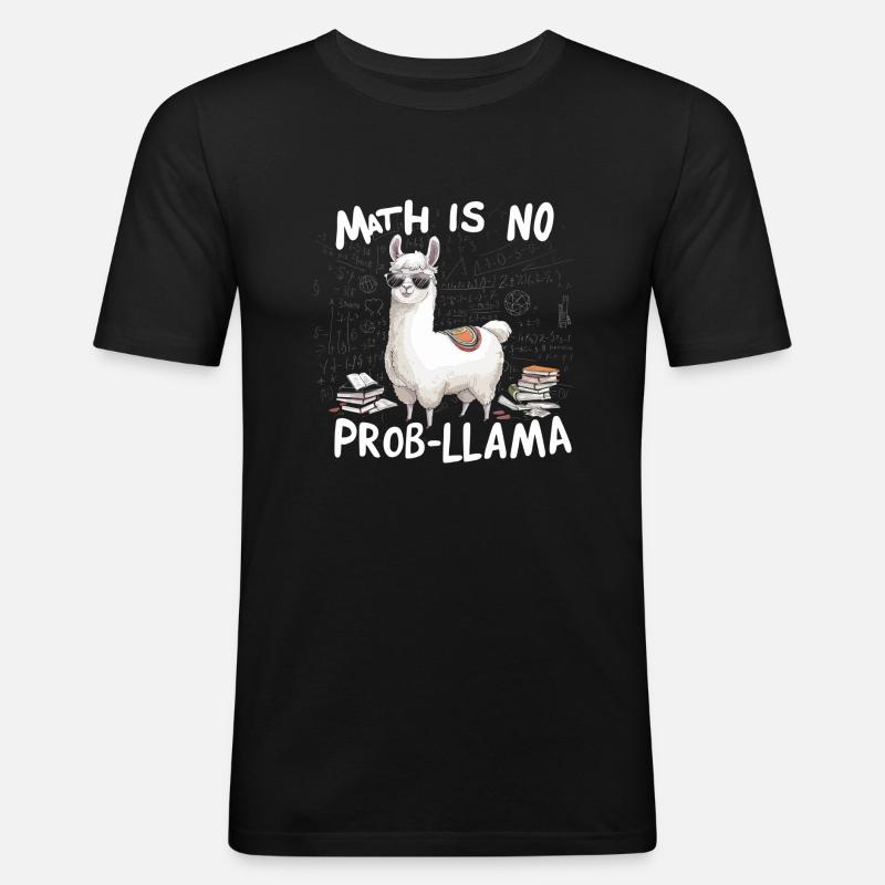 math is no prob-llama - Men's Slim Fit T-Shirt - black