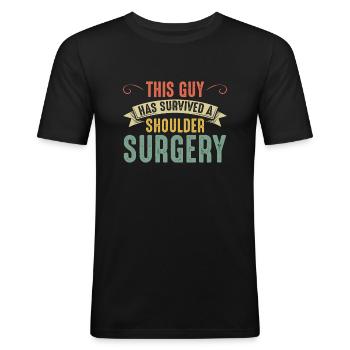 Schulterchirurgie Mann Schulterchirurgie Erholung - Männer Slim Fit T-Shirt - Schwarz - Vorne - Nik (191cm)