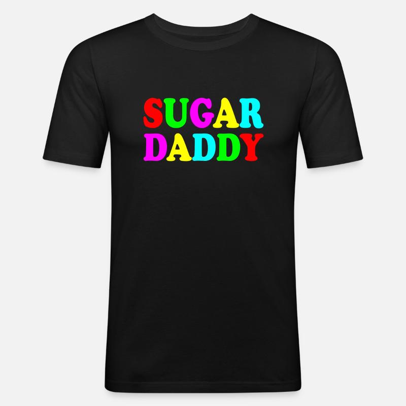 Sugar daddy - Männer Slim Fit T-Shirt - Schwarz