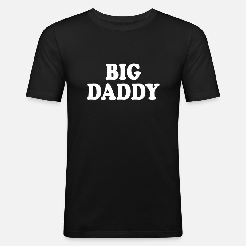 Big daddy - Männer Slim Fit T-Shirt - Schwarz