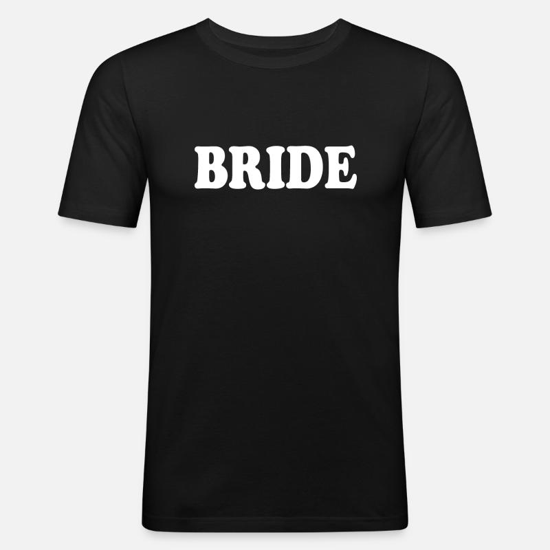 Bride - Männer Slim Fit T-Shirt - Schwarz
