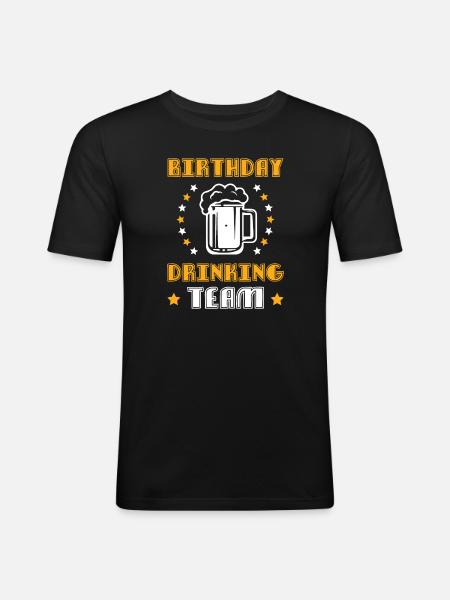 Birthday Drinking Team - Men's Slim Fit T-Shirt - black