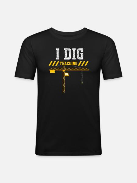 I Dig Teaching - Men's Slim Fit T-Shirt - black