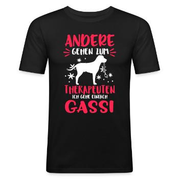 Andere gehen zum Therapeuten ich gehe Gassi - Männer Slim Fit T-Shirt - Schwarz - Vorne - Nik (191cm)
