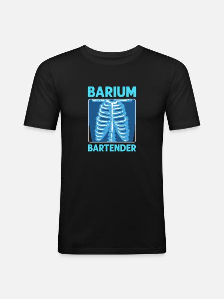 Barium Bartender. Radiographer Radiologist - Men's Slim Fit T-Shirt - black