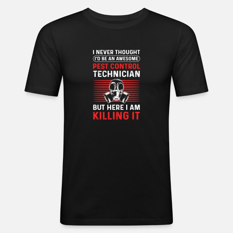 Techniker Für Schädlingsbekämpfung. - Männer Slim Fit T-Shirt - Schwarz