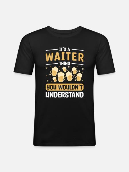 Waiters Guests Gratuities - Men's Slim Fit T-Shirt - black