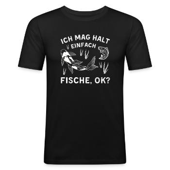 Fisch Angler Fischmotiv Spruch - Männer Slim Fit T-Shirt - Schwarz - Vorne - Nik (191cm)