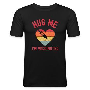 Hug Me Im Vaccinated - Men's Slim Fit T-Shirt - black - Front - Nik (191cm)