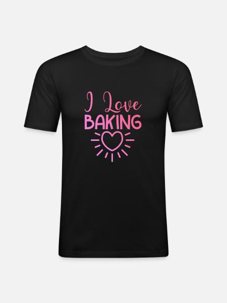 I love baking - Men's Slim Fit T-Shirt - black
