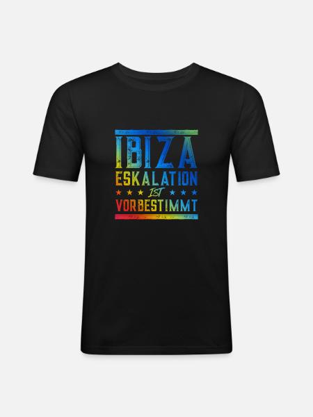 Ibiza Eskalation - Männer Slim Fit T-Shirt - Schwarz