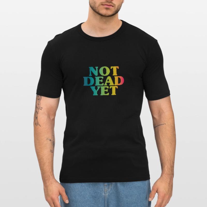 NOT DEAD YET - Inputable T-shirt près du corps Homme