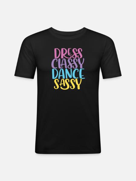 Breakdancing Tanzen für Tänzer - Männer Slim Fit T-Shirt - Schwarz