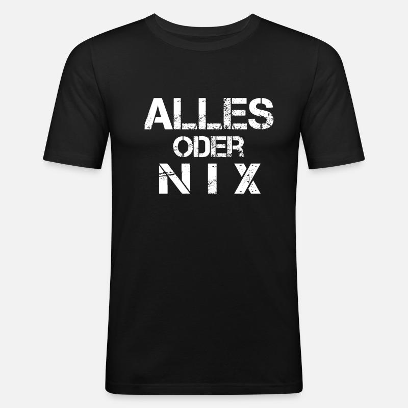 alles oder nix - Männer Slim Fit T-Shirt - Schwarz