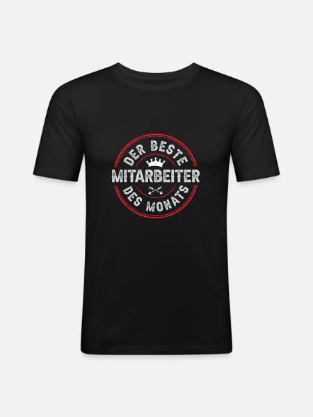 Mitarbeiter des Monats - Männer Slim Fit T-Shirt - Schwarz