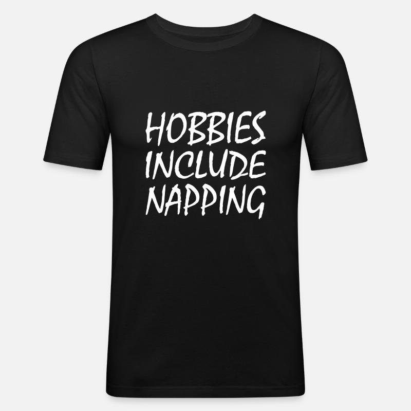 Hobbies include napping - Men's Slim Fit T-Shirt - black