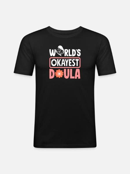 Doula Geschenk Doula Doulas - Männer Slim Fit T-Shirt - Schwarz