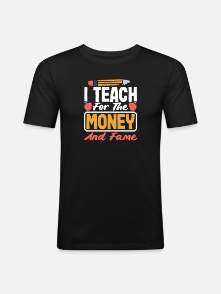 Funny Teacher Teacher Gift - Men's Slim Fit T-Shirt - black