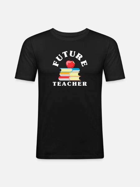 Funny Teacher Teacher Gift - Men's Slim Fit T-Shirt - black