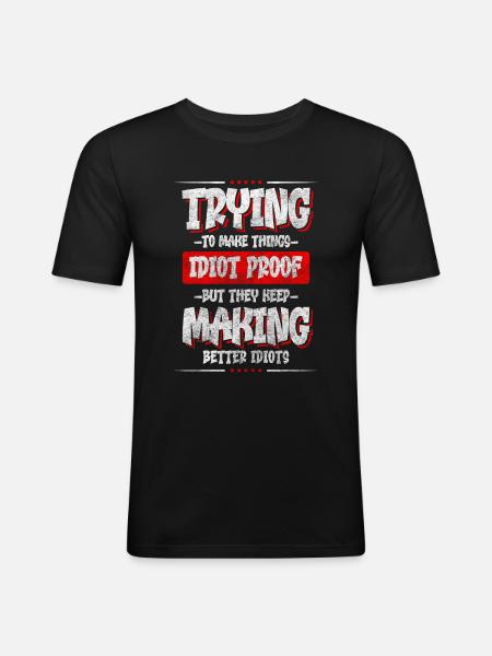 Sarcasm Idiots Party Relationship - Men's Slim Fit T-Shirt - black