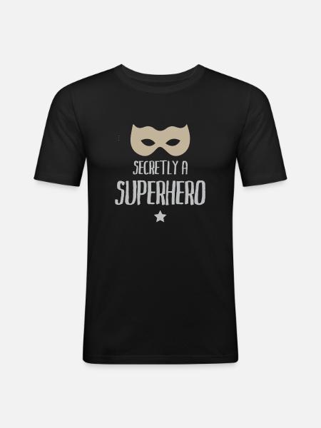 Heimlich ein Superheld - Männer Slim Fit T-Shirt - Schwarz