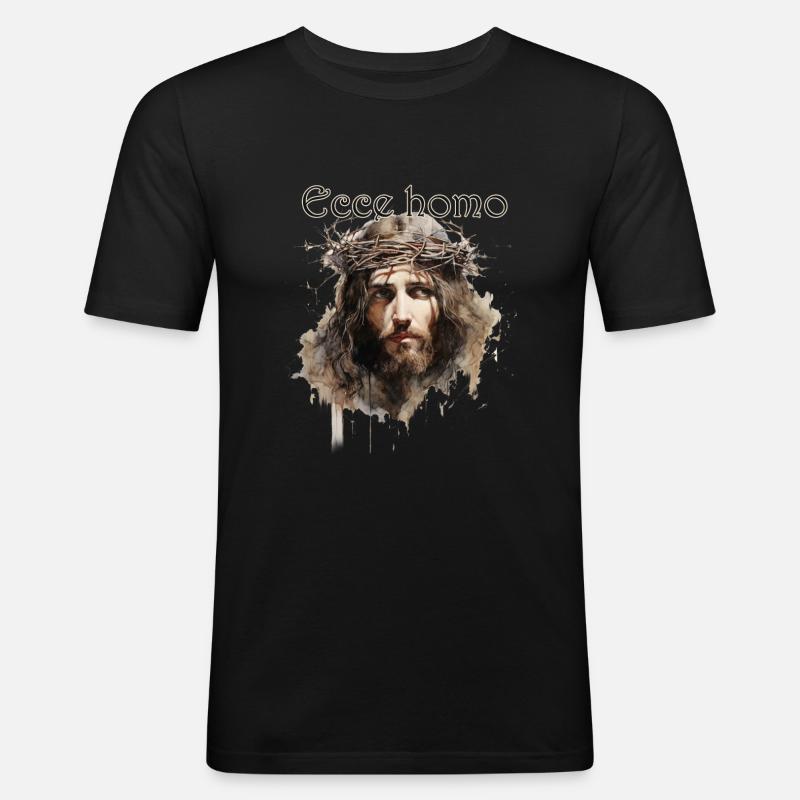 Ecce homo - Männer Slim Fit T-Shirt - Schwarz