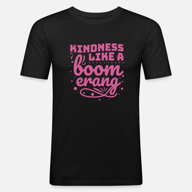 Freundlichkeit Statement Vorbild Geschenk - Männer Slim Fit T-Shirt - Schwarz