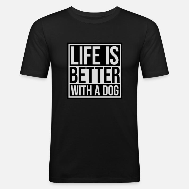 better with a dog - Men's Slim Fit T-Shirt - black