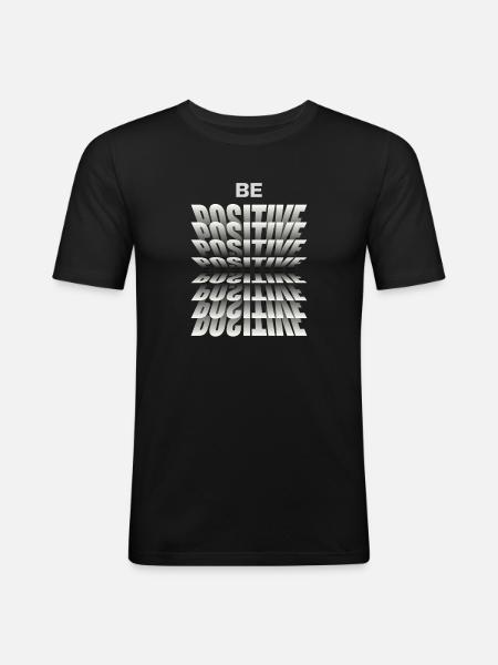 Be positive - Men's Slim Fit T-Shirt - black
