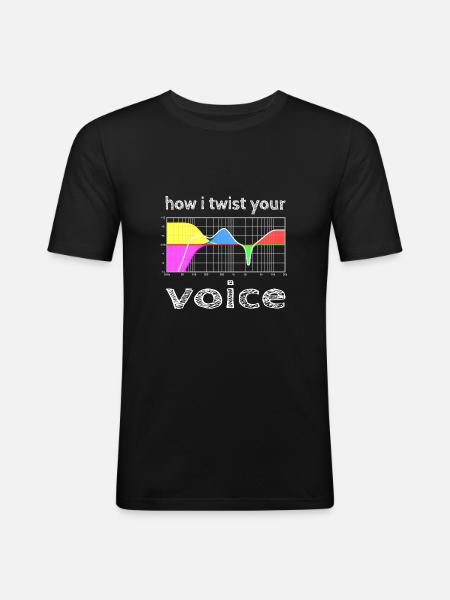 how i twist your voice - Männer Slim Fit T-Shirt - Schwarz