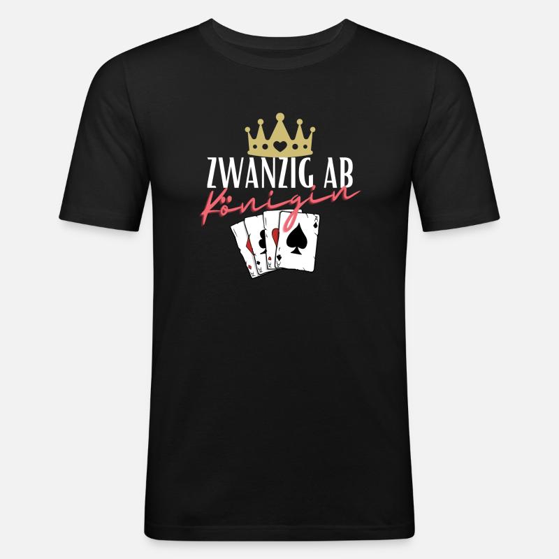 Zwanzig ab Königin - Männer Slim Fit T-Shirt - Schwarz