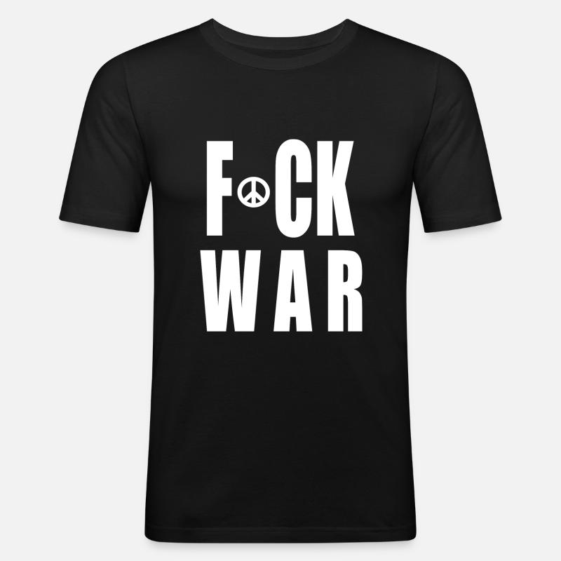 Fuck war - Männer Slim Fit T-Shirt - Schwarz