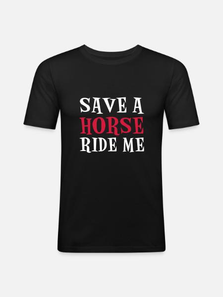 Save A Horse - Men's Slim Fit T-Shirt - black