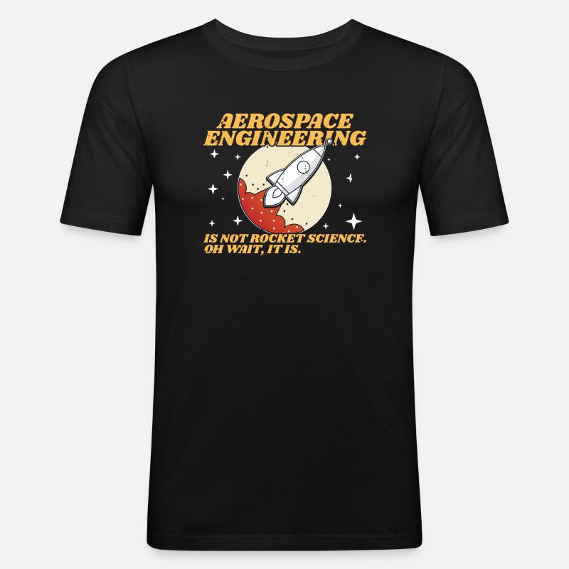 Aerospace Engineering Fun Engineer Student - Men's Slim Fit T-Shirt - black