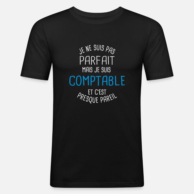 Pas parfait mais comptable - T-shirt près du corps Homme - noir