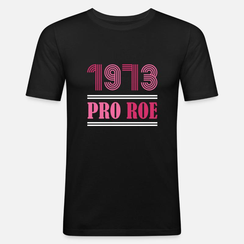1973 Pro Roe - Männer Slim Fit T-Shirt - Schwarz