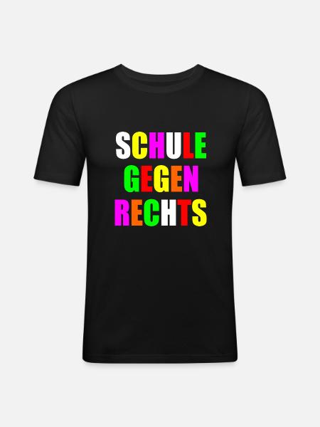 Schule gegen rechts - Männer Slim Fit T-Shirt - Schwarz