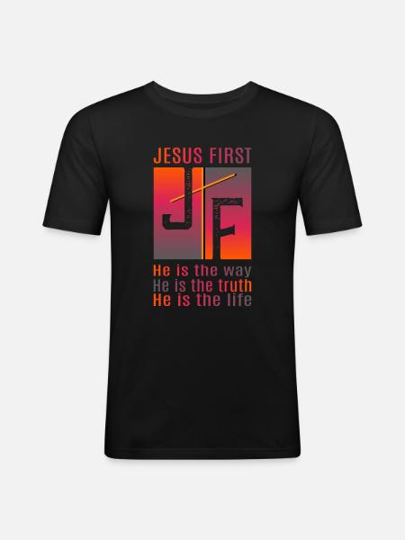 Jesus first - Men's Slim Fit T-Shirt - black