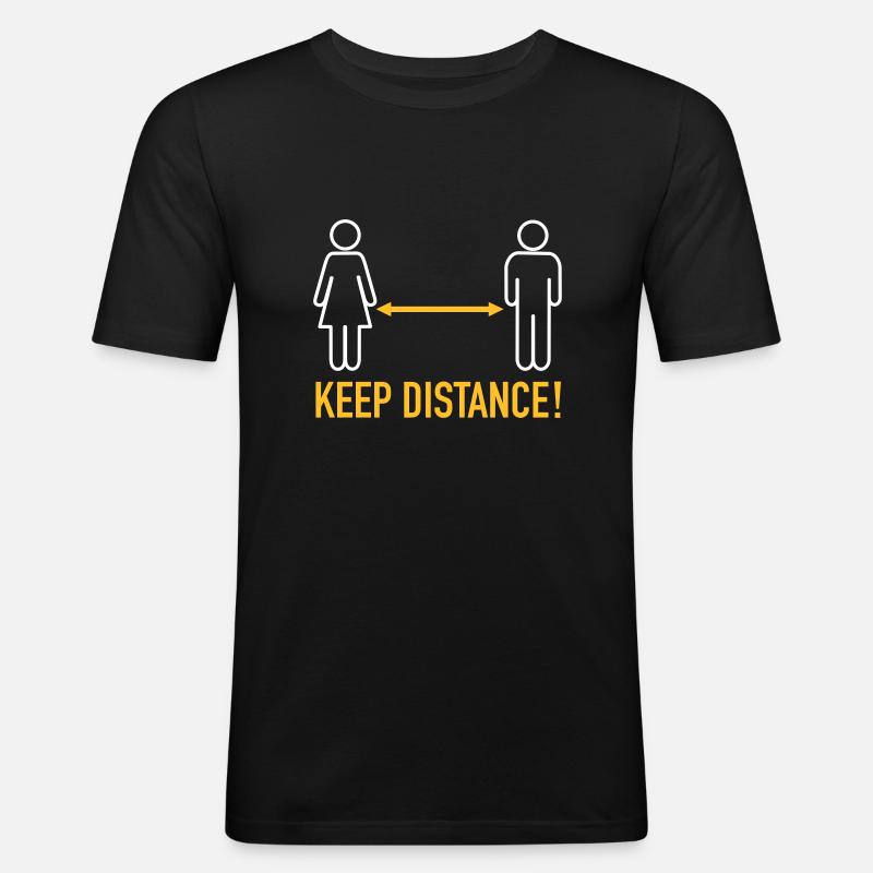 Keep Distance - Männer Slim Fit T-Shirt - Schwarz