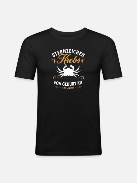 Sternzeichen Geschenke Krebs Spruch - Männer Slim Fit T-Shirt - Schwarz