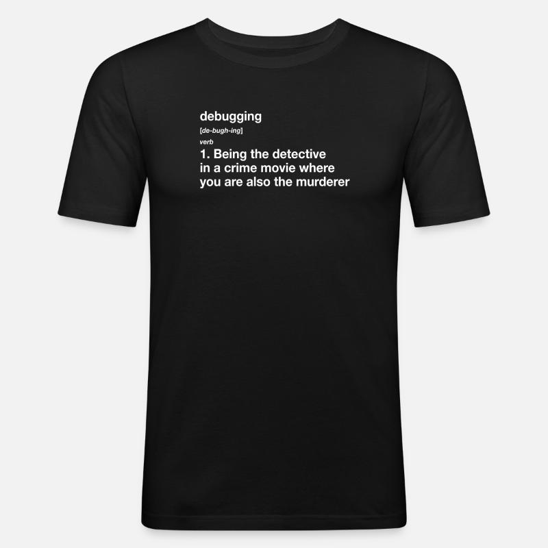 Debugging Definition - Männer Slim Fit T-Shirt - Schwarz