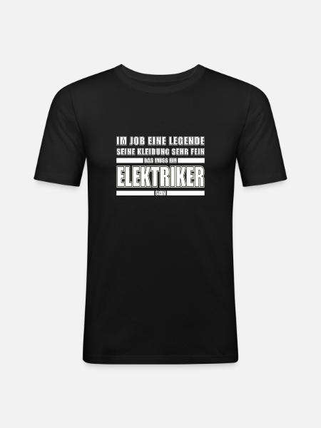Handwerker Elektriker Beruf Spruch - Männer Slim Fit T-Shirt - Schwarz