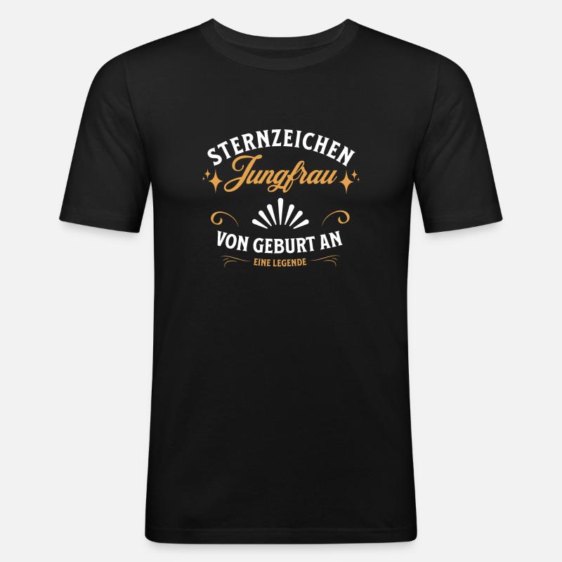 Sternzeichen Geschenke Jungfrau Spruch - Männer Slim Fit T-Shirt - Schwarz