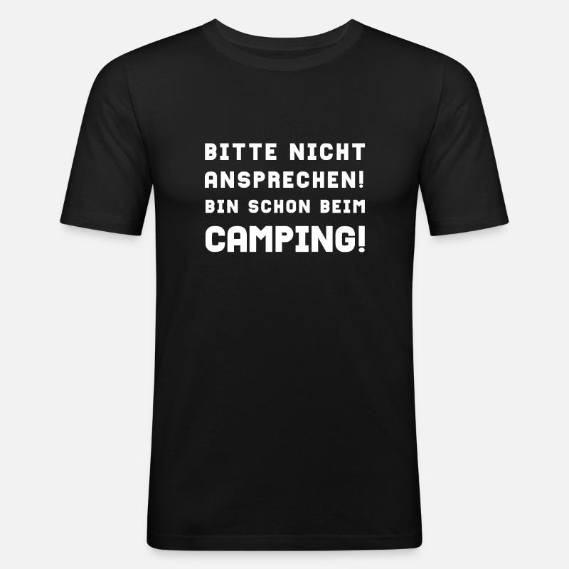 bitte nicht ansprechen camping - Männer Slim Fit T-Shirt - Schwarz