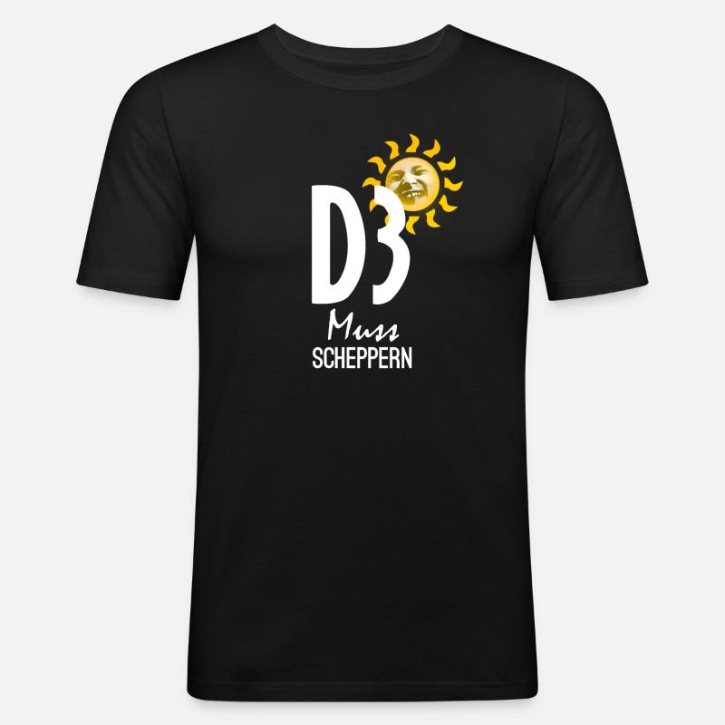 D3 muss scheppern - Männer Slim Fit T-Shirt - Schwarz
