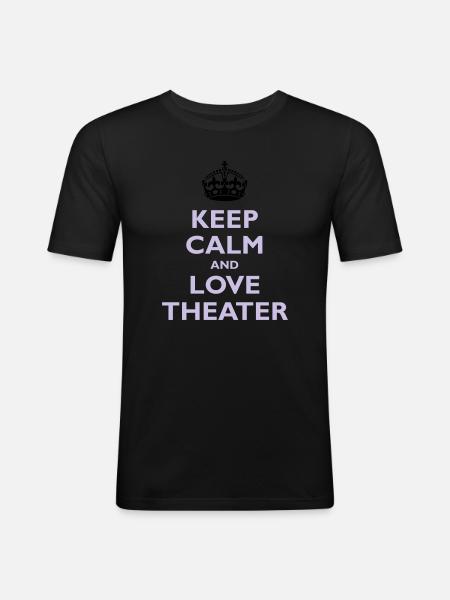 Keep Calm & Love Theater - T-shirt près du corps Homme - noir