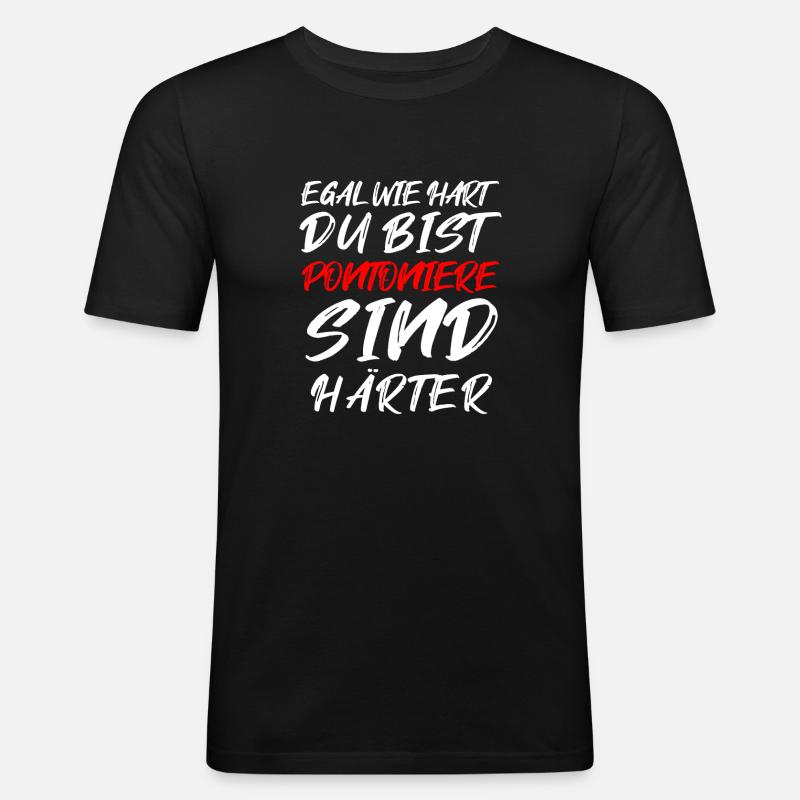 Pontonier Statement – Härter als der Rest - Männer Slim Fit T-Shirt - Schwarz